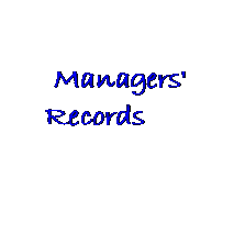 Text Box:   Managers'      Records

